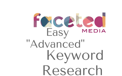 Workshop 3 | Easy “Advanced” Keyword Research