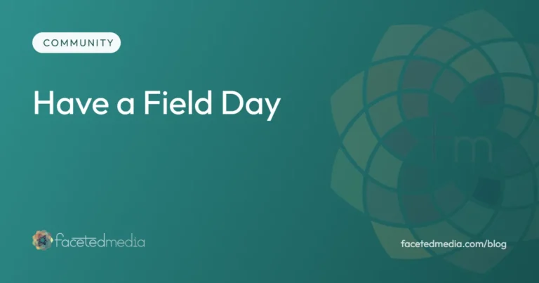 Have a Field Day, Denver community and small business notes from Faceted Media