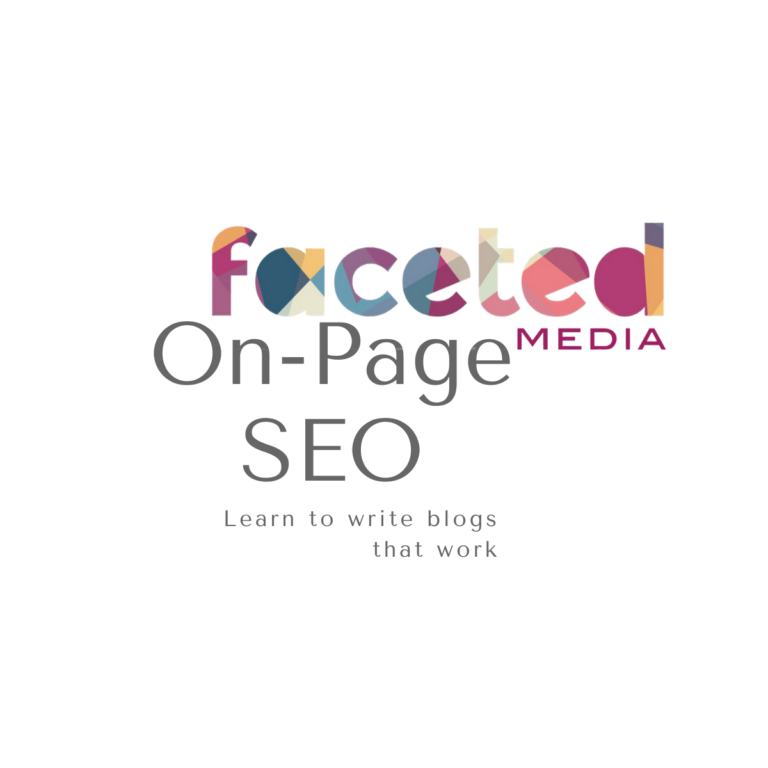 How to write blog posts that show up on Google, an on-page SEO guide for small business from Faceted Media